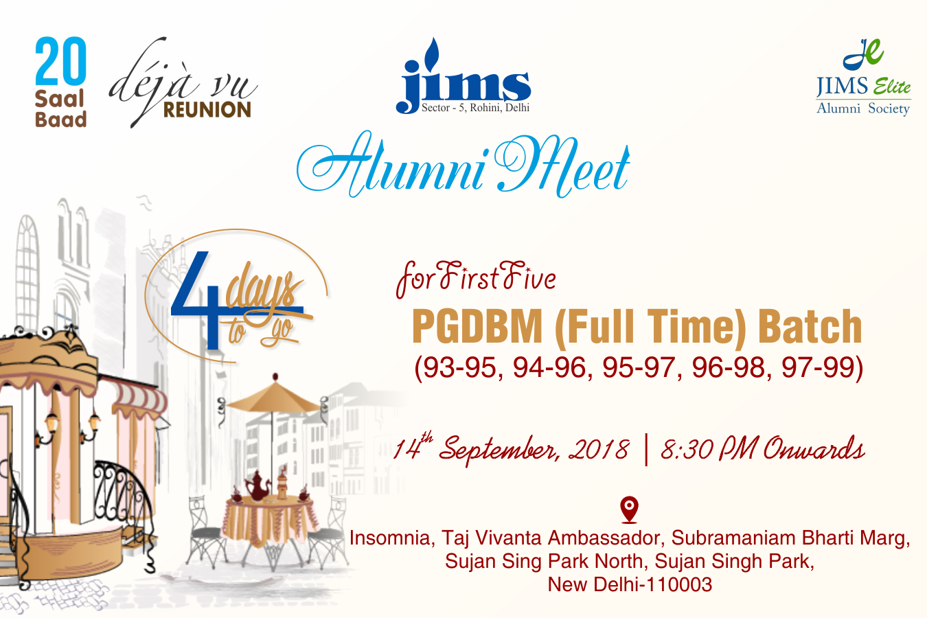 Alumni Meet of First Five PGDBM (Full Time) Batch (1993-95, 1994-96, 1995-97, 1996-98, 1997-99) on Friday , 14th September 2018, 08:30 PM onwards