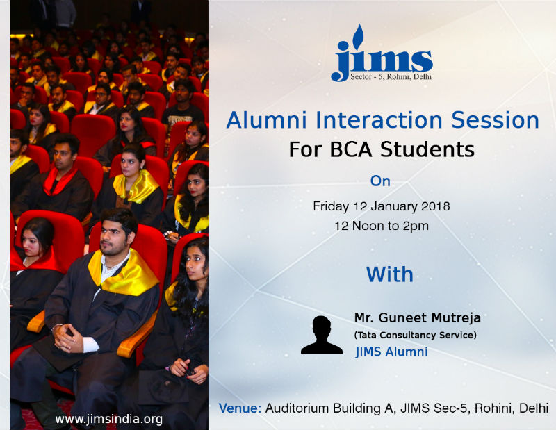 TekQbe ( IT club of JIMS) is organizing a alumni interaction session for BCA students  by Mr. Guneet Mutreja, He is working in TCS as a developer.