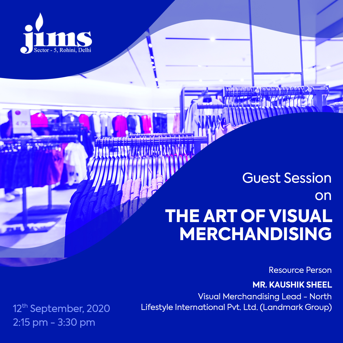 JIMS Guest Lecture on The Art of Visual Merchandising
