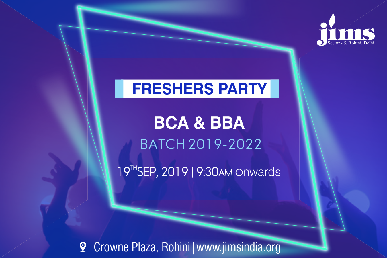 Cultural Club, JIMS Rohini is organising a Freshers Party 2019 on 19th Sep 2019 to Welcome Students of BBA & BCA 2019-22 Batch