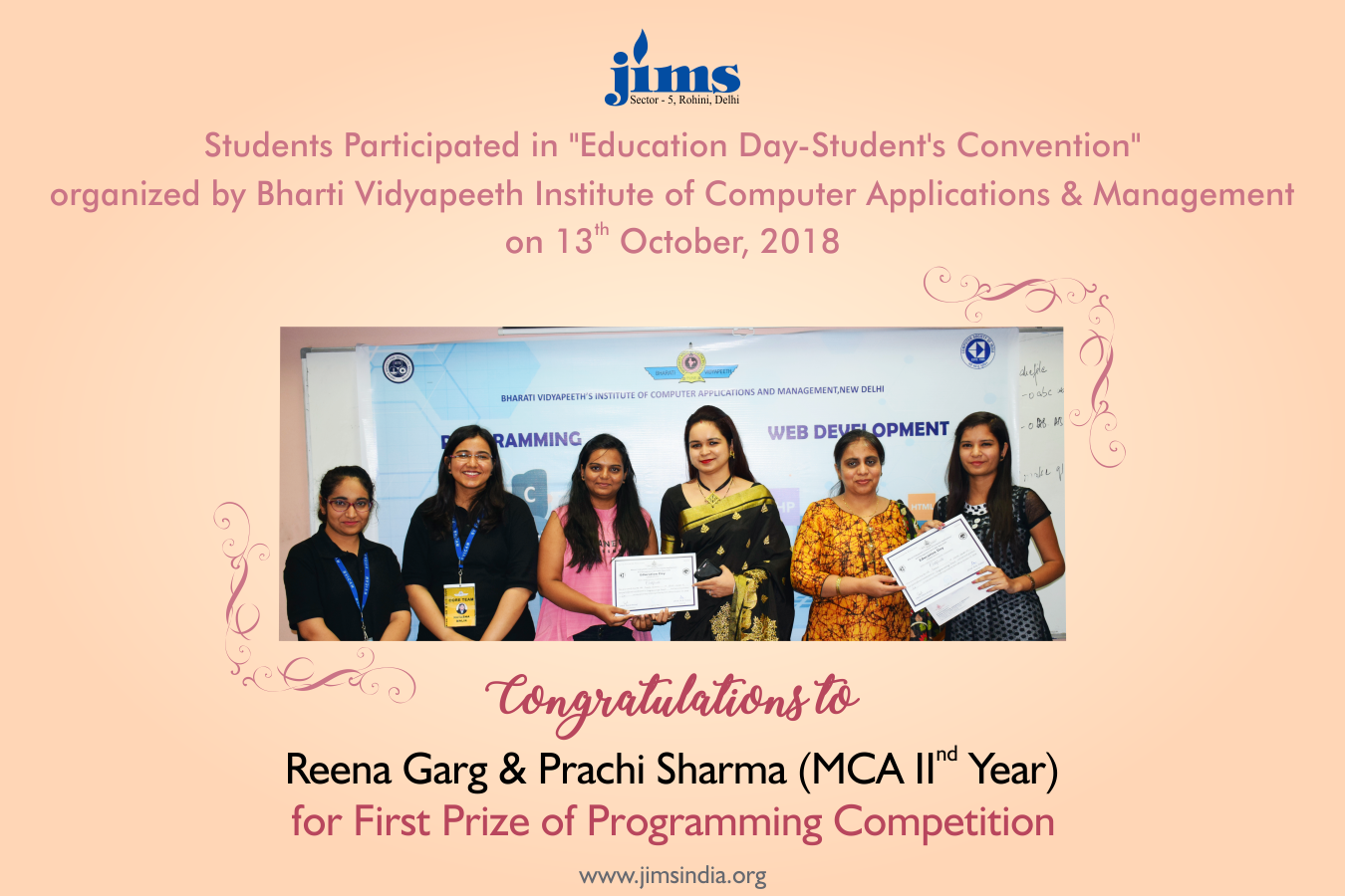 JIMS Rohini Congratulates  Reena Garg and Prachi Sharma MCA II year for Wining First Prize in Programming Competition organised by Bharti Vidyapeeth