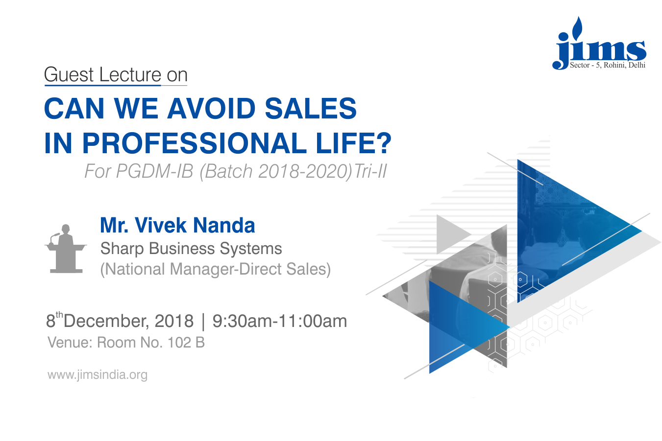 JIMS Rohini organising Guest Lecture on Can we avoid sales in professional life?