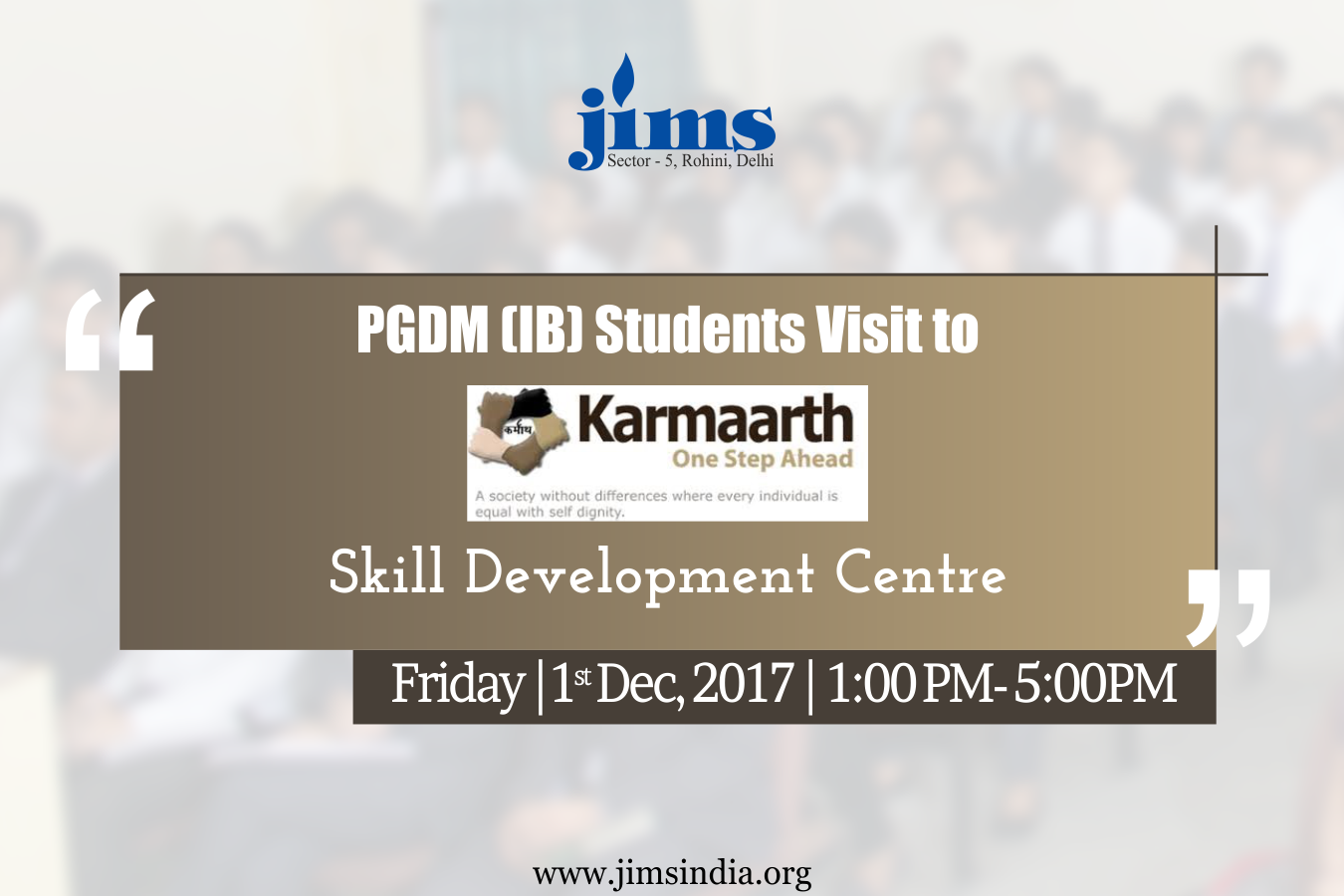 Visit to Karmarth Foundation PGDM-IB (2017-19 Batch)