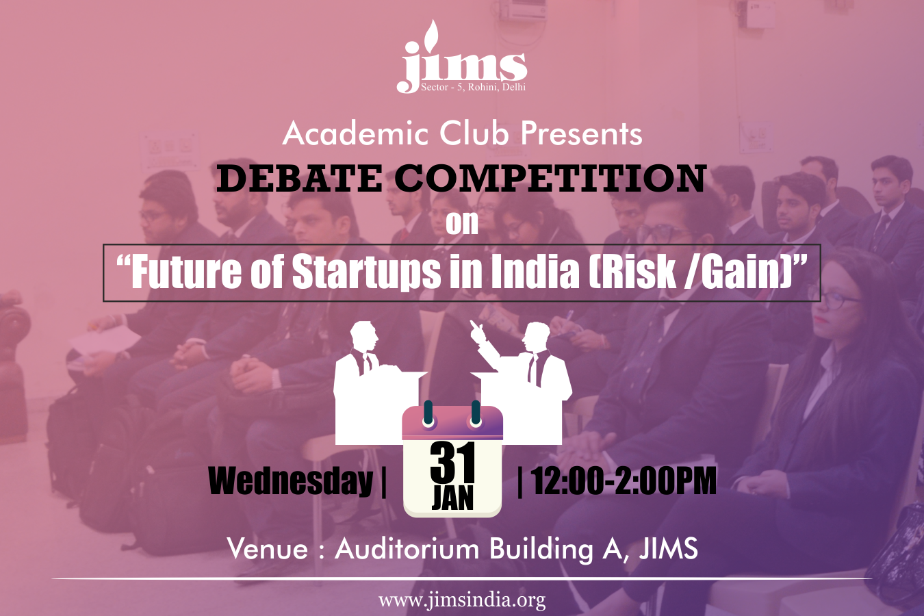JIMS is organizing a Debate Competition on future of Startups in India