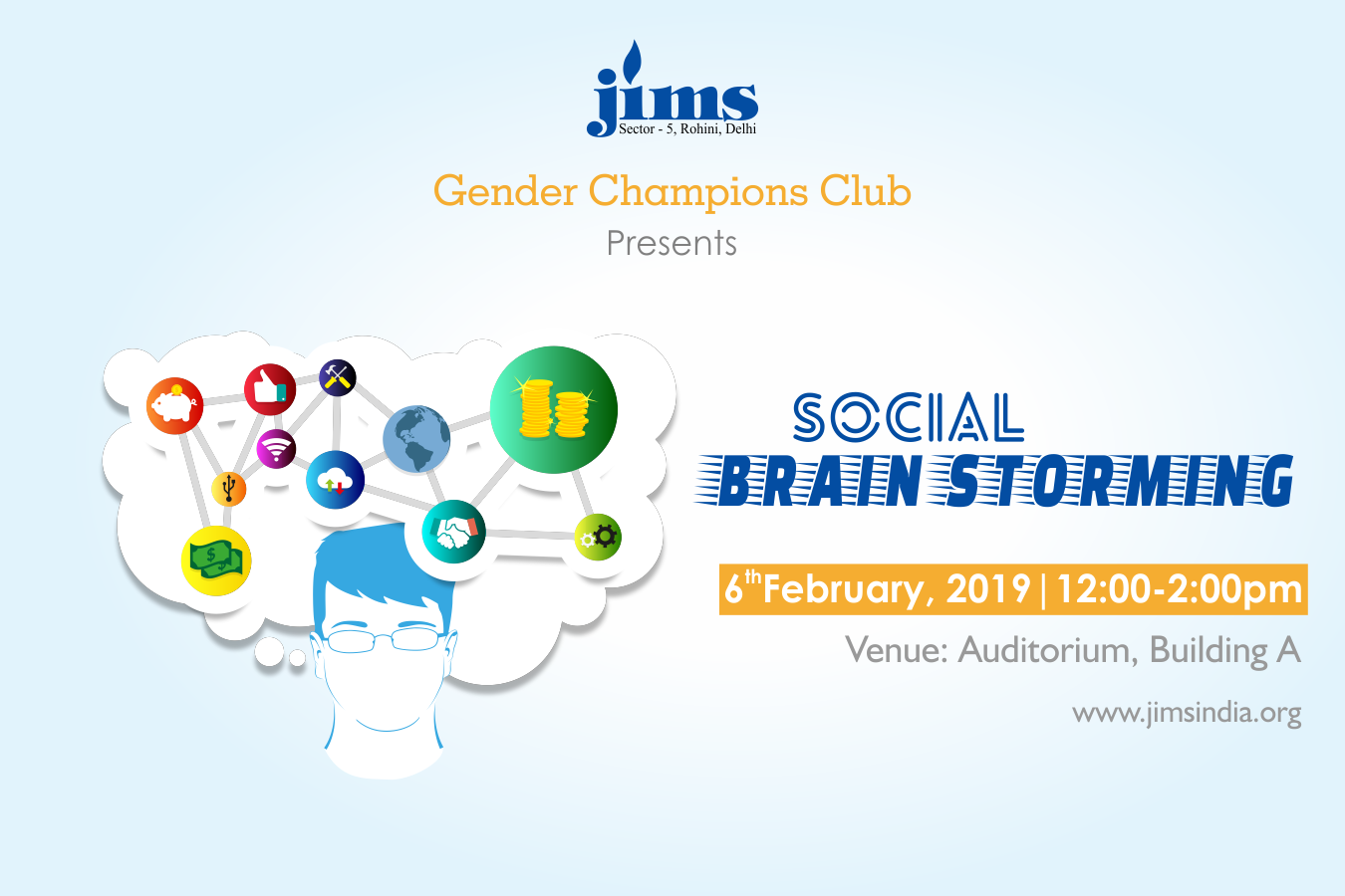 JIMS Rohini Gender Champions Club Presents Social Brain Storming on 6th February, 2019 @ JIMS Rohini Campus
